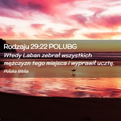 Picture 02 - Rodzaju 29:22 POLUBG - Wtedy Laban zebrał wszystkich mężczyzn tego - Bible Verse Picture
