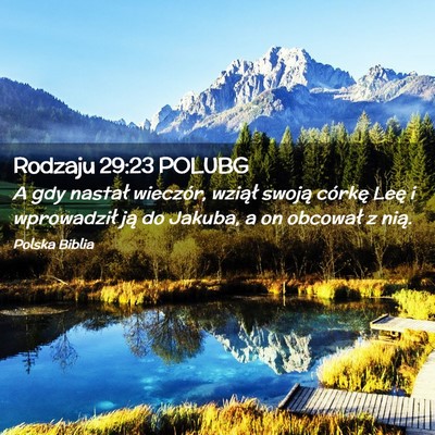 Picture 02 - Rodzaju 29:23 POLUBG - A gdy nastał wieczór, wziął swoją córkę - Bible Verse Picture