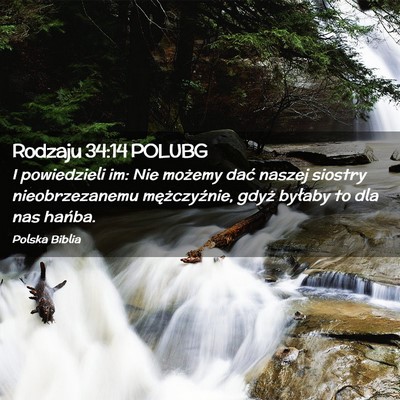 Picture 02 - Rodzaju 34:14 POLUBG - I powiedzieli im: Nie możemy dać naszej siostry - Bible Verse Picture