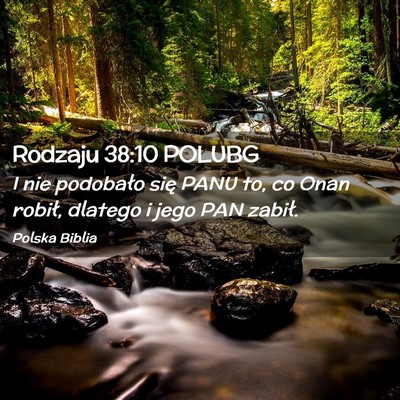 Picture 02 - Rodzaju 38:10 POLUBG - I nie podobało się PANU to, co Onan robił, - Bible Verse Picture