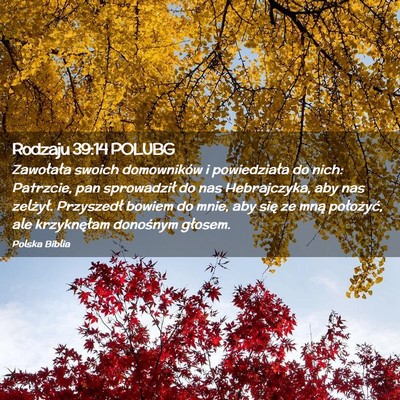 Picture 02 - Rodzaju 39:14 POLUBG - Zawołała swoich domowników i powiedziała do - Bible Verse Picture