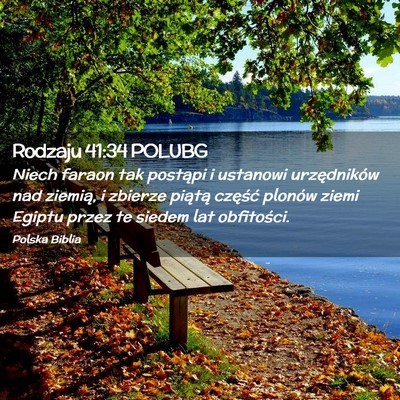 Picture 02 - Rodzaju 41:34 POLUBG - Niech faraon tak postąpi i ustanowi urzędników - Bible Verse Picture