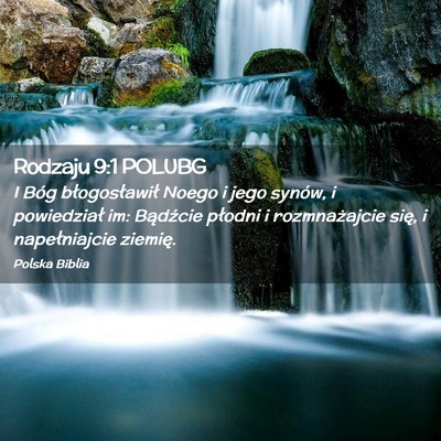 Picture 02 - Rodzaju 9:1 POLUBG - I Bóg błogosławił Noego i jego synów, i - Bible Verse Picture