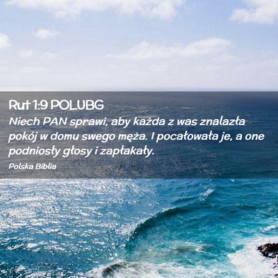 Picture 02 - Rut 1:9 POLUBG - Niech PAN sprawi, aby każda z was znalazła - Bible Verse Picture