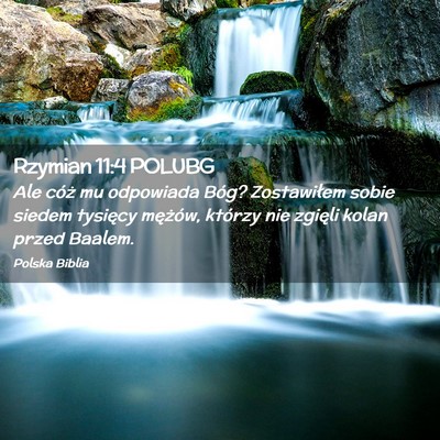Picture 02 - Rzymian 11:4 POLUBG - Ale cóż mu odpowiada Bóg? Zostawiłem sobie - Bible Verse Picture