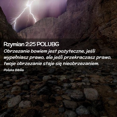 Picture 02 - Rzymian 2:25 POLUBG - Obrzezanie bowiem jest pożyteczne, jeśli - Bible Verse Picture