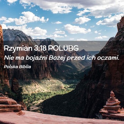 Picture 02 - Rzymian 3:18 POLUBG - Nie ma bojaźni Bożej przed ich - Bible Verse Picture