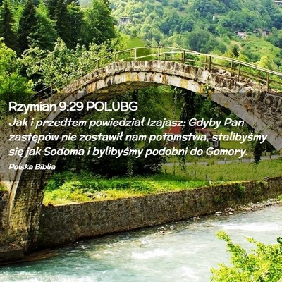 Picture 02 - Rzymian 9:29 POLUBG - Jak i przedtem powiedział Izajasz: Gdyby Pan - Bible Verse Picture