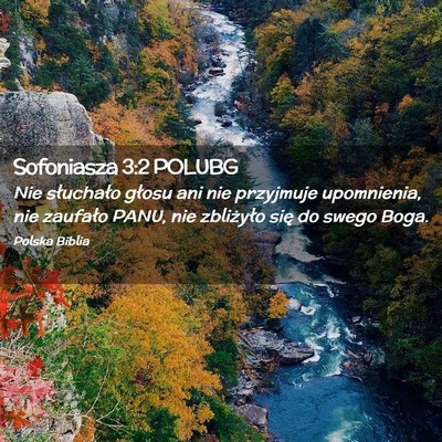 Picture 02 - Sofoniasza 3:2 POLUBG - Nie słuchało głosu ani nie przyjmuje - Bible Verse Picture