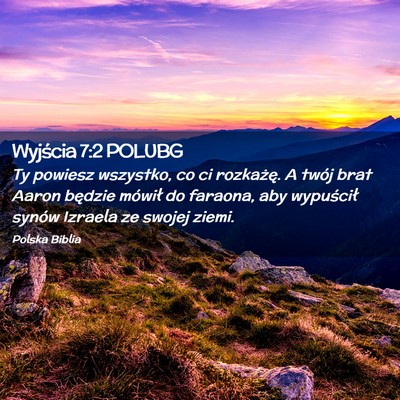 Picture 02 - Wyjścia 7:2 POLUBG - Ty powiesz wszystko, co ci rozkażę. A twój - Bible Verse Picture