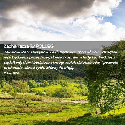 Picture 02 - Zachariasza 3:7 POLUBG - Tak mówi PAN zastępów: Jeśli będziesz - Bible Verse Picture