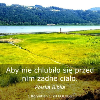 Picture 03 - 1 Koryntian 1:29 POLUBG - Aby nie chlubiło się przed nim żadne - Bible Verse Picture
