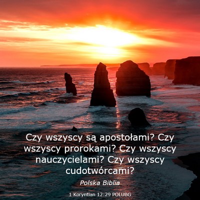 Picture 03 - 1 Koryntian 12:29 POLUBG - Czy wszyscy są apostołami? Czy wszyscy - Bible Verse Picture