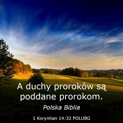 Picture 03 - 1 Koryntian 14:32 POLUBG - A duchy proroków są poddane - Bible Verse Picture