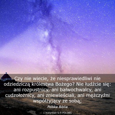 Picture 03 - 1 Koryntian 6:9 POLUBG - Czy nie wiecie, że niesprawiedliwi nie - Bible Verse Picture