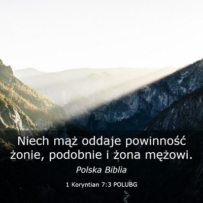 Picture 03 - 1 Koryntian 7:3 POLUBG - Niech mąż oddaje powinność żonie, podobnie i - Bible Verse Picture