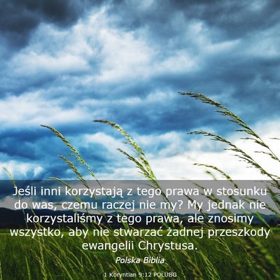Picture 03 - 1 Koryntian 9:12 POLUBG - Jeśli inni korzystają z tego prawa w stosunku - Bible Verse Picture