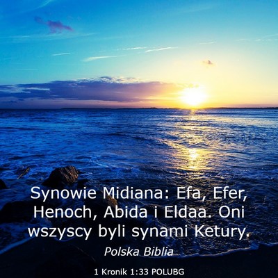 Picture 03 - 1 Kronik 1:33 POLUBG - Synowie Midiana: Efa, Efer, Henoch, Abida i - Bible Verse Picture
