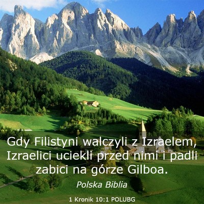 Picture 03 - 1 Kronik 10:1 POLUBG - Gdy Filistyni walczyli z Izraelem, Izraelici - Bible Verse Picture