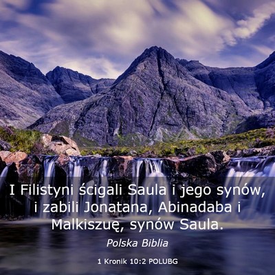 Picture 03 - 1 Kronik 10:2 POLUBG - I Filistyni ścigali Saula i jego synów, i - Bible Verse Picture