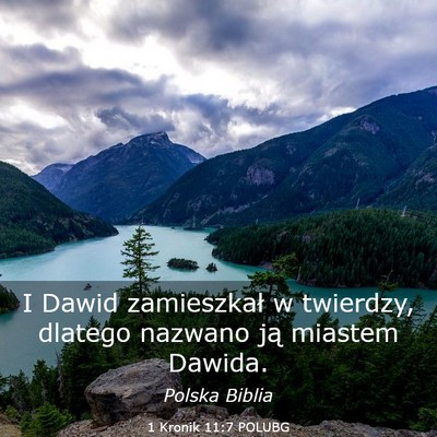 Picture 03 - 1 Kronik 11:7 POLUBG - I Dawid zamieszkał w twierdzy, dlatego nazwano - Bible Verse Picture