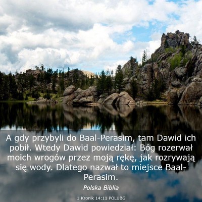 Picture 03 - 1 Kronik 14:11 POLUBG - A gdy przybyli do Baal-Perasim, tam Dawid ich - Bible Verse Picture