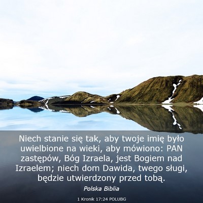 Picture 03 - 1 Kronik 17:24 POLUBG - Niech stanie się tak, aby twoje imię było - Bible Verse Picture