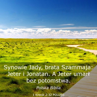 Picture 03 - 1 Kronik 2:32 POLUBG - Synowie Jady, brata Szammaja: Jeter i Jonatan. A - Bible Verse Picture
