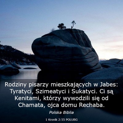 Picture 03 - 1 Kronik 2:55 POLUBG - Rodziny pisarzy mieszkających w Jabes: Tyratyci, - Bible Verse Picture
