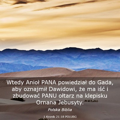 Picture 03 - 1 Kronik 21:18 POLUBG - Wtedy Anioł PANA powiedział do Gada, aby - Bible Verse Picture