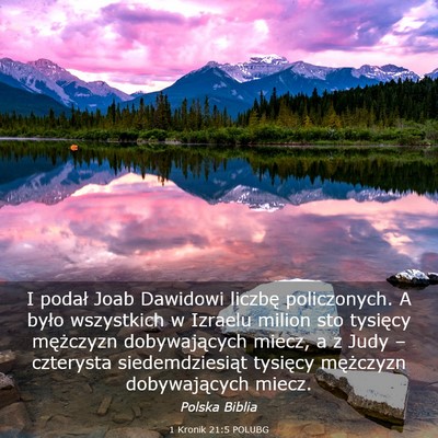 Picture 03 - 1 Kronik 21:5 POLUBG - I podał Joab Dawidowi liczbę policzonych. A - Bible Verse Picture