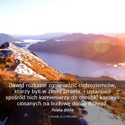 Picture 03 - 1 Kronik 22:2 POLUBG - Dawid rozkazał zgromadzić cudzoziemców, - Bible Verse Picture