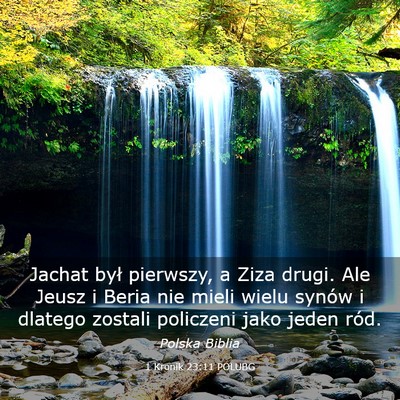Picture 03 - 1 Kronik 23:11 POLUBG - Jachat był pierwszy, a Ziza drugi. Ale Jeusz i - Bible Verse Picture