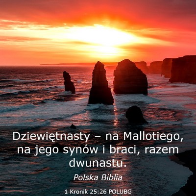 Picture 03 - 1 Kronik 25:26 POLUBG - Dziewiętnasty – na Mallotiego, na jego synów - Bible Verse Picture