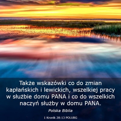 Picture 03 - 1 Kronik 28:13 POLUBG - Także wskazówki co do zmian kapłańskich i - Bible Verse Picture
