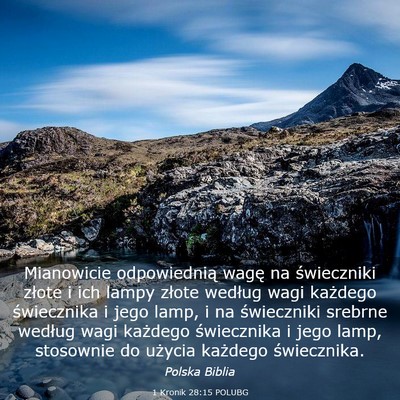 Picture 03 - 1 Kronik 28:15 POLUBG - Mianowicie odpowiednią wagę na świeczniki - Bible Verse Picture