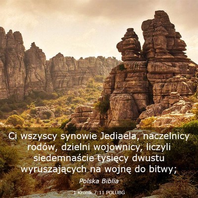 Picture 03 - 1 Kronik 7:11 POLUBG - Ci wszyscy synowie Jediaela, naczelnicy rodów, - Bible Verse Picture