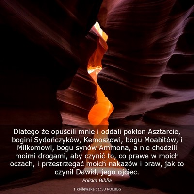 Picture 03 - 1 Królewska 11:33 POLUBG - Dlatego że opuścili mnie i oddali pokłon - Bible Verse Picture
