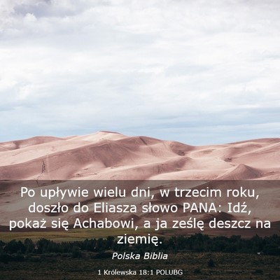 Picture 03 - 1 Królewska 18:1 POLUBG - Po upływie wielu dni, w trzecim roku, doszło do - Bible Verse Picture