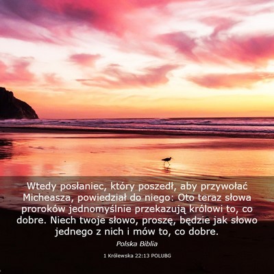 Picture 03 - 1 Królewska 22:13 POLUBG - Wtedy posłaniec, który poszedł, aby - Bible Verse Picture