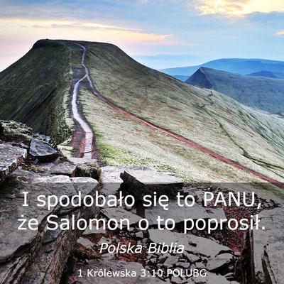Picture 03 - 1 Królewska 3:10 POLUBG - I spodobało się to PANU, że Salomon o to - Bible Verse Picture