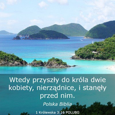 Picture 03 - 1 Królewska 3:16 POLUBG - Wtedy przyszły do króla dwie kobiety, - Bible Verse Picture