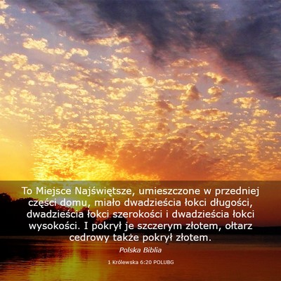 Picture 03 - 1 Królewska 6:20 POLUBG - To Miejsce Najświętsze, umieszczone w przedniej - Bible Verse Picture