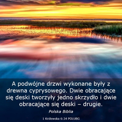 Picture 03 - 1 Królewska 6:34 POLUBG - A podwójne drzwi wykonane były z drewna - Bible Verse Picture