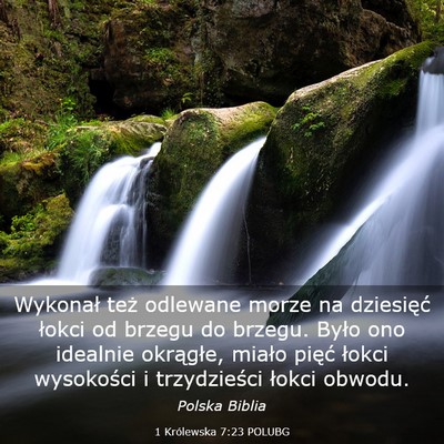 Picture 03 - 1 Królewska 7:23 POLUBG - Wykonał też odlewane morze na dziesięć łokci - Bible Verse Picture