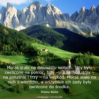 Picture 03 - 1 Królewska 7:25 POLUBG - Morze stało na dwunastu wołach. Trzy były - Bible Verse Picture