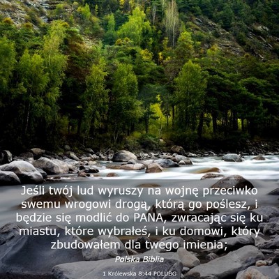Picture 03 - 1 Królewska 8:44 POLUBG - Jeśli twój lud wyruszy na wojnę przeciwko - Bible Verse Picture