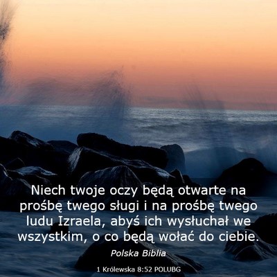 Picture 03 - 1 Królewska 8:52 POLUBG - Niech twoje oczy będą otwarte na prośbę twego - Bible Verse Picture