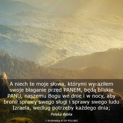 Picture 03 - 1 Królewska 8:59 POLUBG - A niech te moje słowa, którymi wyraziłem swoje - Bible Verse Picture