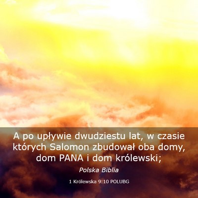 Picture 03 - 1 Królewska 9:10 POLUBG - A po upływie dwudziestu lat, w czasie których - Bible Verse Picture